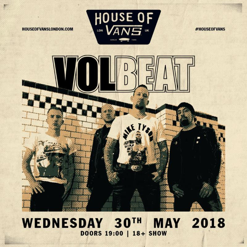 Volbeat House Of Vans London Show Poster