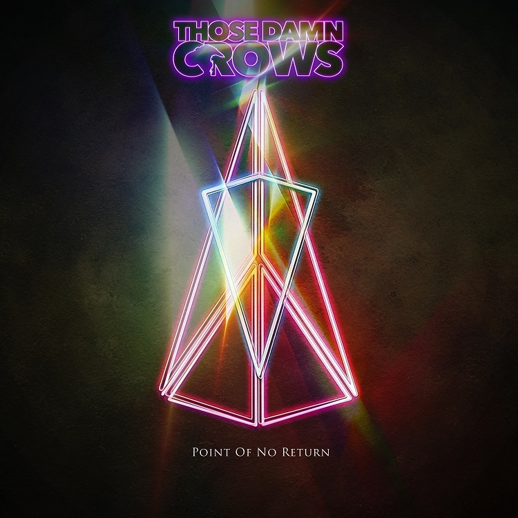 Those Damn Crows - Point Of No Return Album Artwork